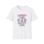 Hobby Life Happy Life T-Shirt