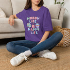Hobby Life Happy Life T-Shirt