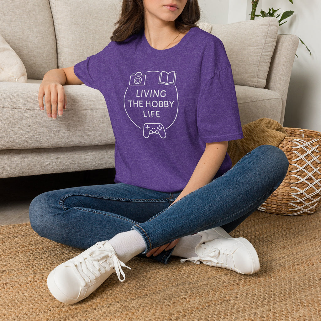Living the Hobby Life T-Shirt